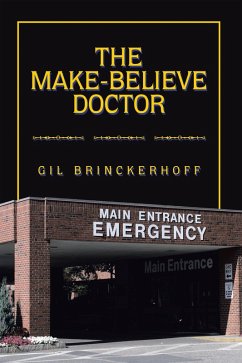 The Make-Believe Doctor (eBook, ePUB) - Brinckerhoff, Gil
