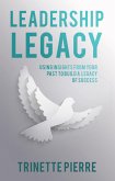 Leadership Legacy (eBook, ePUB)