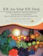 You Are What You Drink (eBook, ePUB) - Bild 1