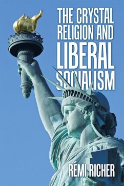 Cover The Crystal Religion and Liberal Socialism (eBook, ePUB)