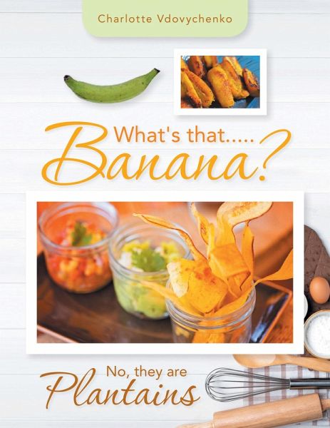 What's That.....Banana? (eBook, ePUB)