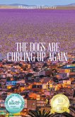 The Dogs are Curling Up Again (eBook, ePUB)