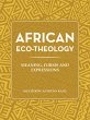 African Eco-Theology (eBook, ePUB) - Bild 1