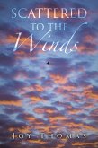 Scattered to the Winds (eBook, ePUB)
