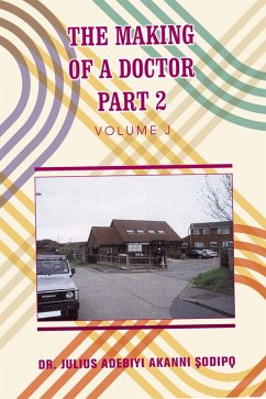 Cover The Making of a Doctor Part 2 (eBook, ePUB)