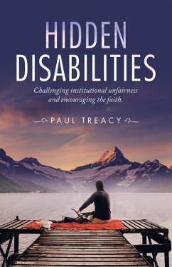 Hidden Disabilities (eBook, ePUB) - Treacy, Paul