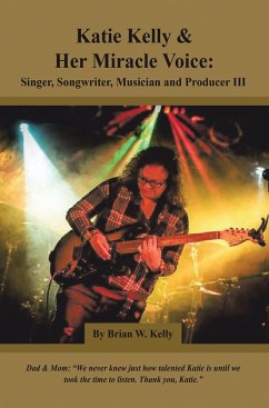 Cover Katie Kelly and Her Miracle Voice (eBook, ePUB)