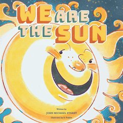 We Are the Sun (eBook, ePUB) - Stuart, John Michael