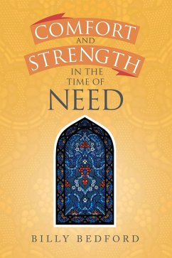 Comfort and Strength in the Time of Need (eBook, ePUB) - Bedford, Billy