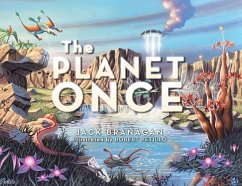 The Planet Once (eBook, ePUB) - Branagan, Jack