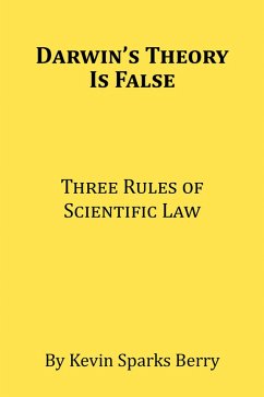 Darwin's Theory Is False (eBook, ePUB) - Sparks Berry, Kevin