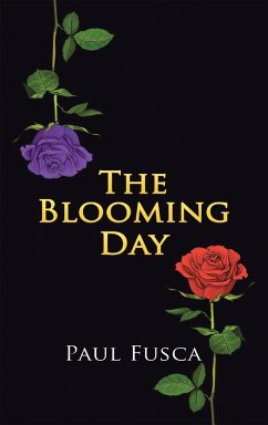 The Blooming Day (eBook, ePUB) - Fusca, Paul