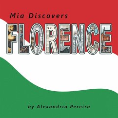 Mia Discovers Florence (eBook, ePUB)