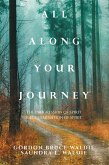 All Along Your Journey (eBook, ePUB)