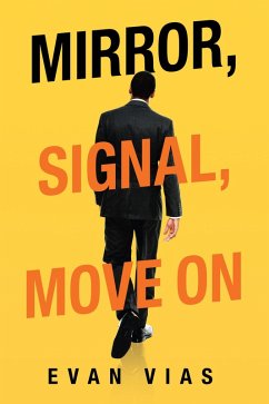 Mirror, Signal, Move On (eBook, ePUB) - Vias, Evan
