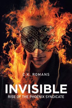 Invisible (eBook, ePUB) - Romans, C. K.
