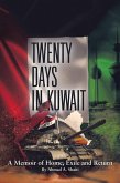 Twenty Days in Kuwait (eBook, ePUB)