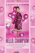 Hello, Champion! (eBook, ePUB) - Bild 1