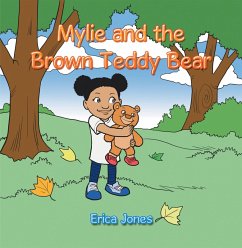Mylie and the Brown Teddy Bear (eBook, ePUB) - Jones, Erica