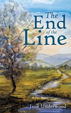 The End of the Line (eBook, ePUB) - Underwood, Jane