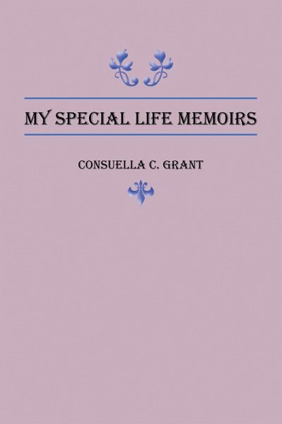My Special Life Memoirs (eBook, ePUB) My Special Life Memoirs (eBook, ePUB)