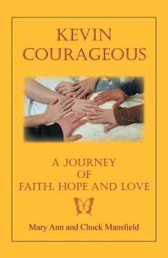Kevin Courageous (eBook, ePUB) - Mansfield, Chuck; Mansfield, Mary Ann