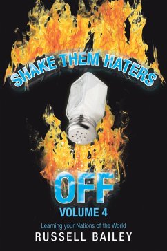 Shake Them Haters off Volume 4 (eBook, ePUB) - Bailey, Russell