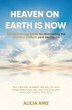 Heaven on Earth Is Now (eBook, ePUB) - Bild 1