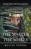 The Master and the Misses (eBook, ePUB)