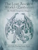 The Lost Ancient World of Zanterian - D20 Role Playing Game Book (eBook, ePUB)