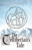 The Celtiberian's Tale (eBook, ePUB)