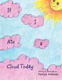 If I Ate a Cloud Today (eBook, ePUB)