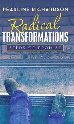 Radical Transformations (eBook, ePUB) - Richardson, Pearline