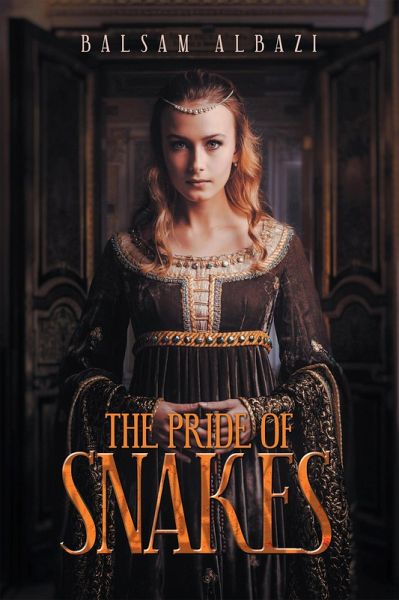 The Pride of Snakes (eBook, ePUB) The Pride of Snakes (eBook, ePUB)