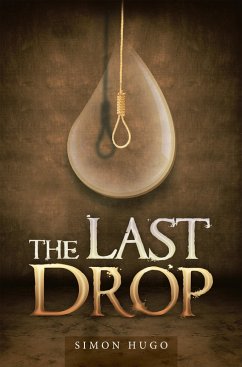 The Last Drop (eBook, ePUB) - Hugo, Simon