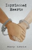 Imprisoned Hearts (eBook, ePUB) Imprisoned Hearts (eBook, ePUB)