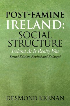 Post-Famine Ireland: Social Structure (eBook, ePUB) - Keenan, Desmond