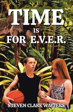 Time Is for E.V.E.R. (eBook, ePUB) - Waiters, Steven Clark