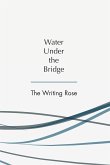 Water Under the Bridge (eBook, ePUB)