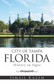 City of Tampa, Florida (eBook, ePUB)