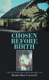 Chosen Before Birth (eBook, ePUB)