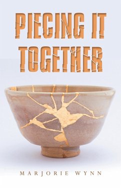 Piecing It Together (eBook, ePUB) - Wynn, Marjorie