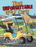 That Unforgettable Golf Cart! (eBook, ePUB)