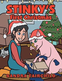 Stinky's First Christmas (eBook, ePUB)