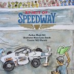 Spirit of Speedway (eBook, ePUB)