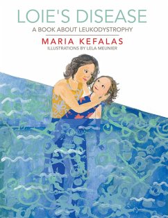 Loie's Disease (eBook, ePUB) - Kefalas, Maria