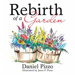 Rebirth of a Garden (eBook, ePUB)