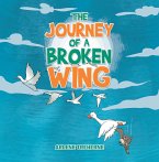 The Journey of a Broken Wing (eBook, ePUB)