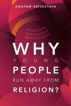 Cover Why Young People Run Away from Religion? (eBook, ePUB)