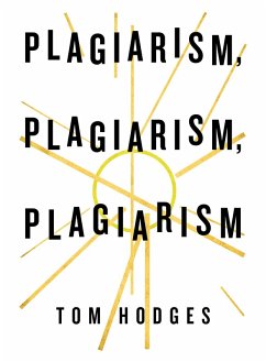 Cover Plagiarism, Plagiarism, Plagiarism (eBook, ePUB)